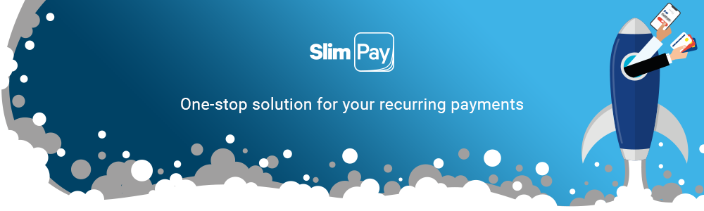 Review SlimPay: European leader in recurring payments for subscriptions - Appvizer