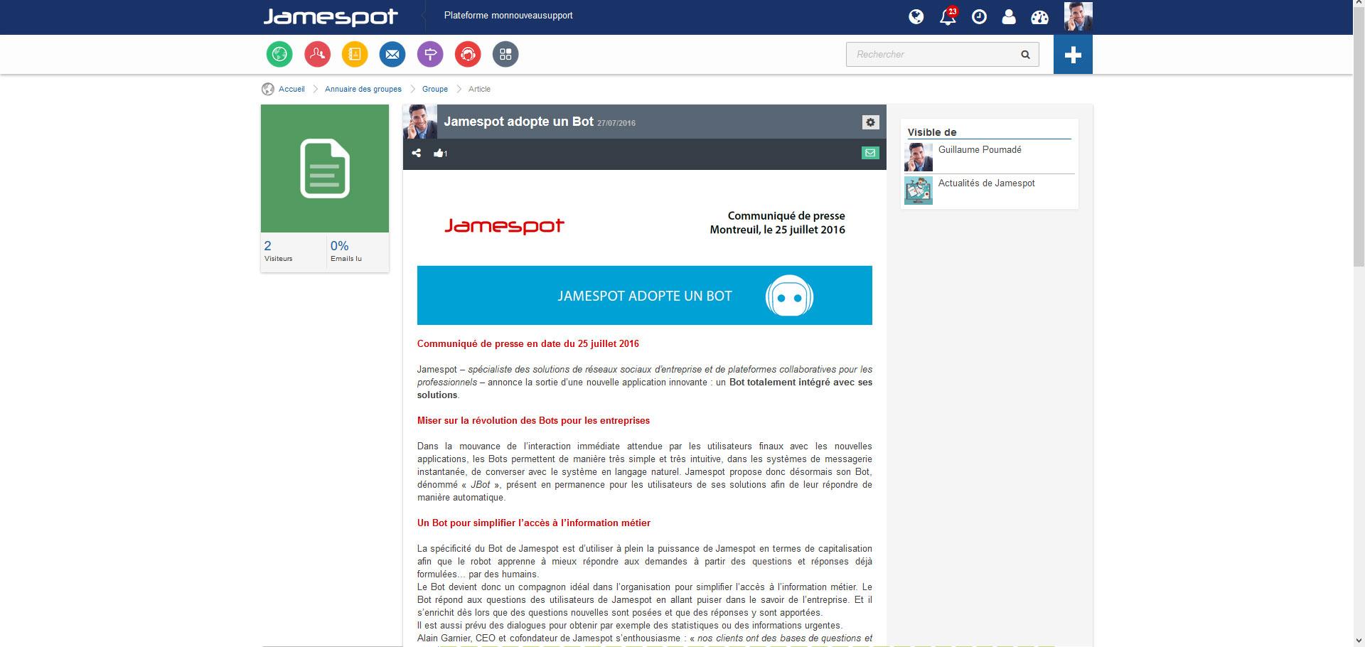 Jamespot - L'équipe publie de l'information à destination des clients (nouveautés, évolutions, événements). L'information est centralisée en un seul espace : le RSE