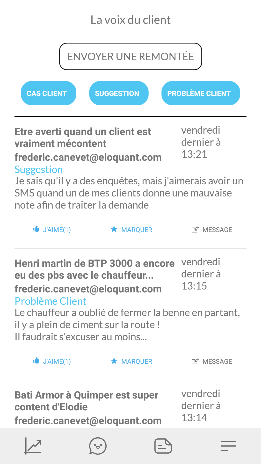 Cockpit de l'Expérience Client - Les remontées internes depuis l'application