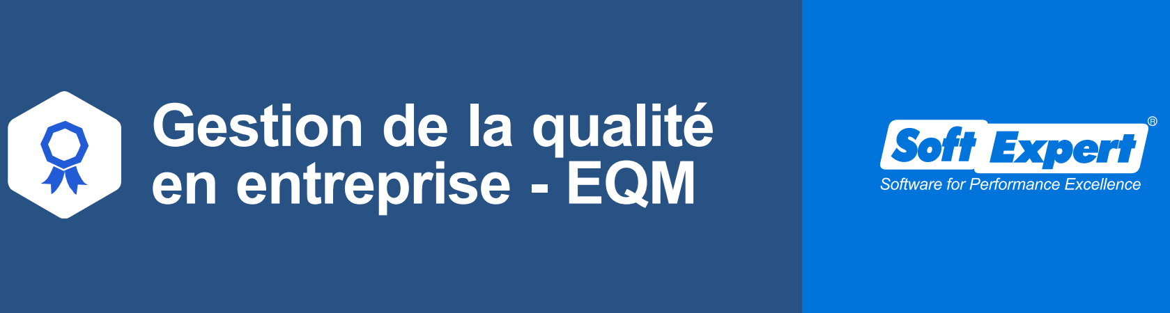 Avis SoftExpert EQM : Logiciel de Gestion de la Qualité (EQM) - Appvizer