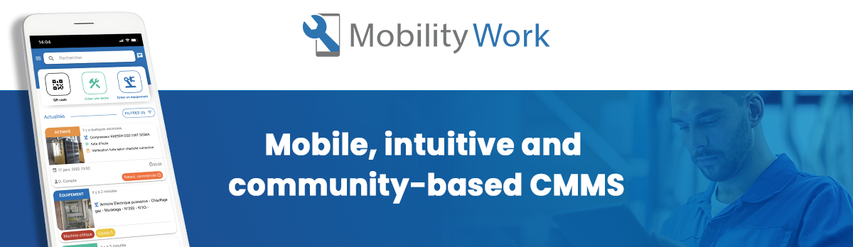 Review Mobility Work CMMS/GMAO: Mobile, intuitive and community-based CMMS - Appvizer