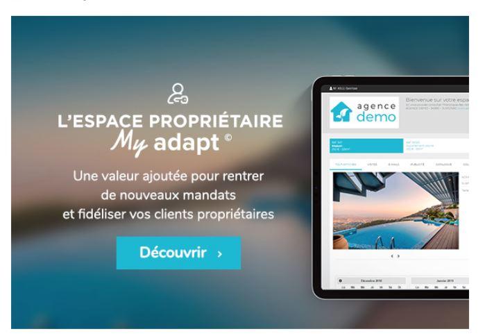 Adapt Immo - L'espace propriétaire, une valeur ajoutée pour rentrer plus de mandats !