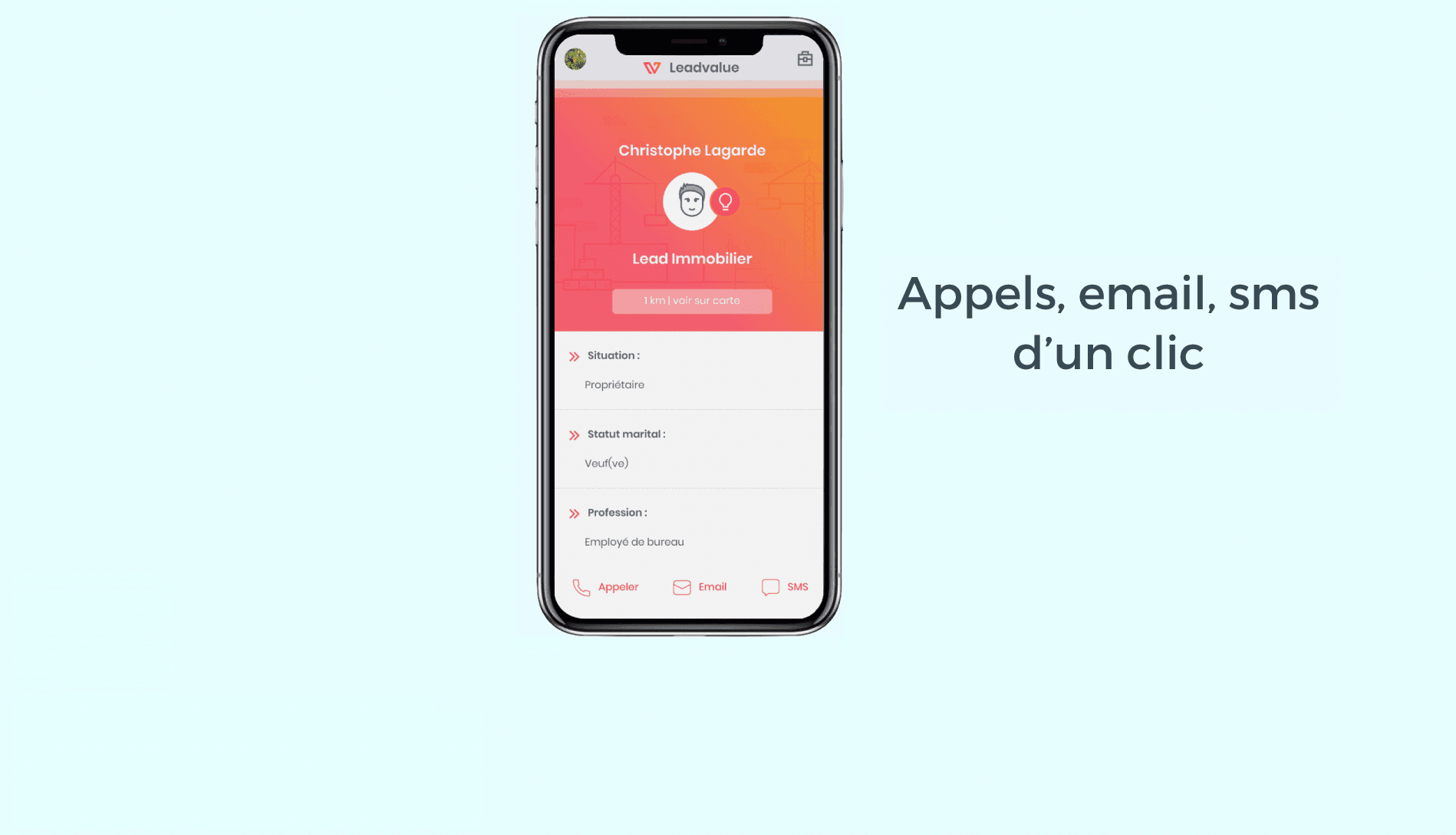 Leadvalue - Appels emails SMS d'un clic en mode swipe