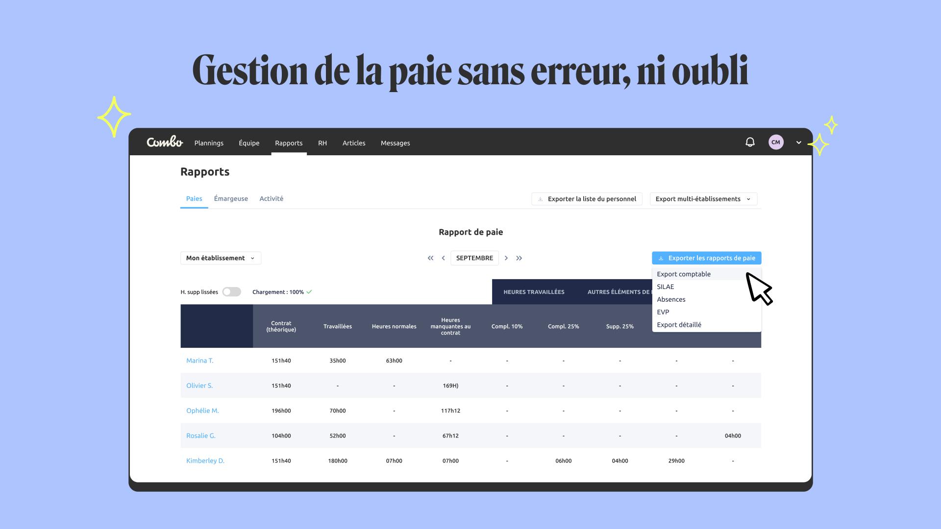 Combo - Finies la chasse aux feuilles de présence et la double saisie. Avec Combo, les éléments variables de paie sont enregistrés automatiquement et s’exportent vers votre logiciel de paie.