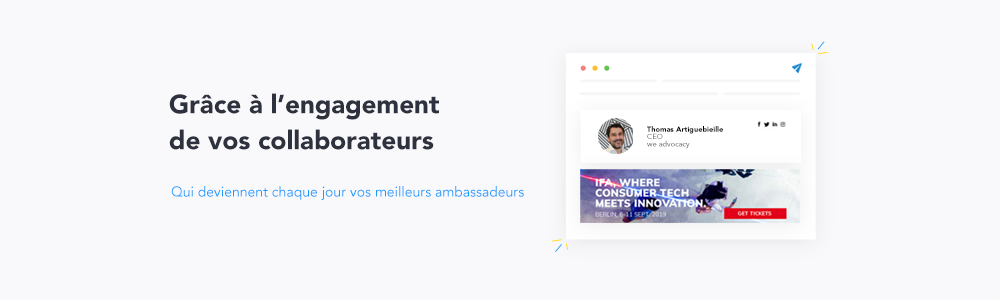 Avis we advocacy : Démultipliez l'impact de votre communication ! - Appvizer