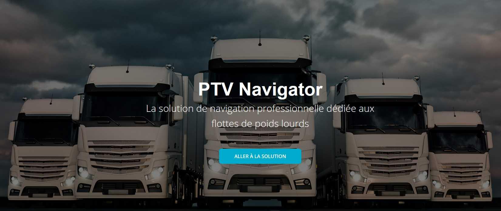 Avis PTV Navigator : Solution de navigation professionnelle dédiée poids lourds - Appvizer