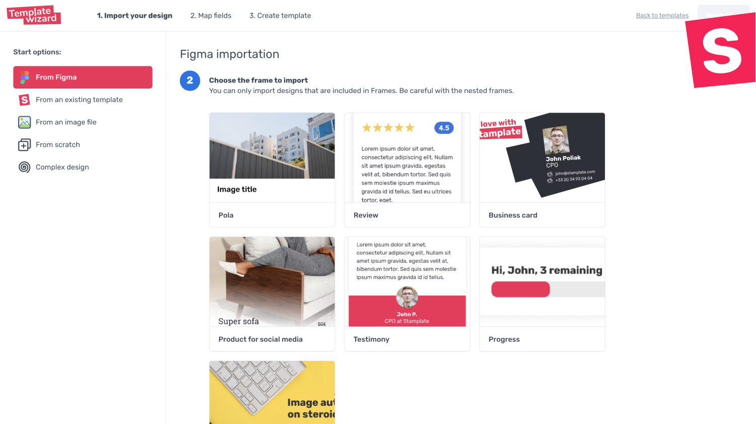 Import existing Photoshop, Figma, Sketch, PNG designs ... or start from scratch Import existing Photoshop, Figma, Sketch, PNG designs ... or start from scratch