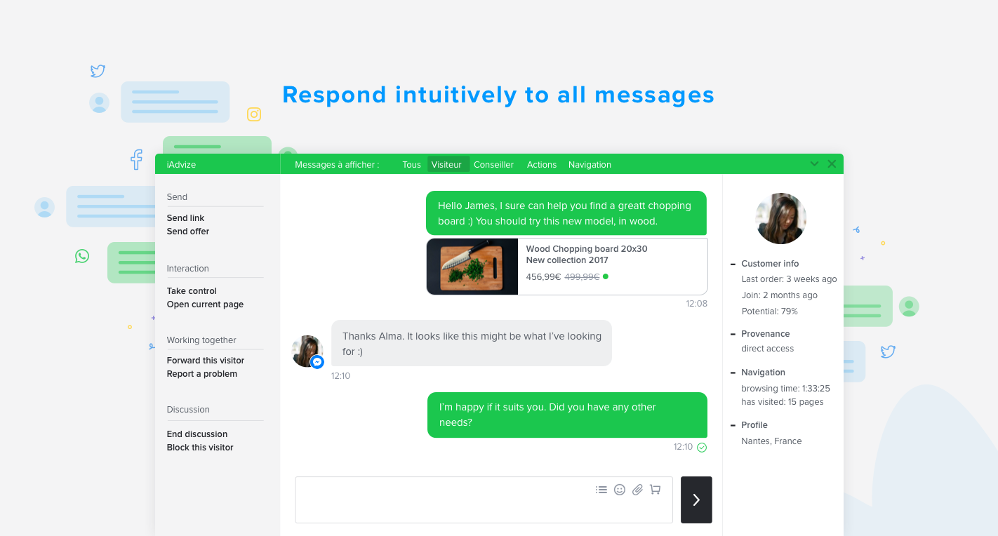 Start a conversation with your customers in real time across all channels via a single platform