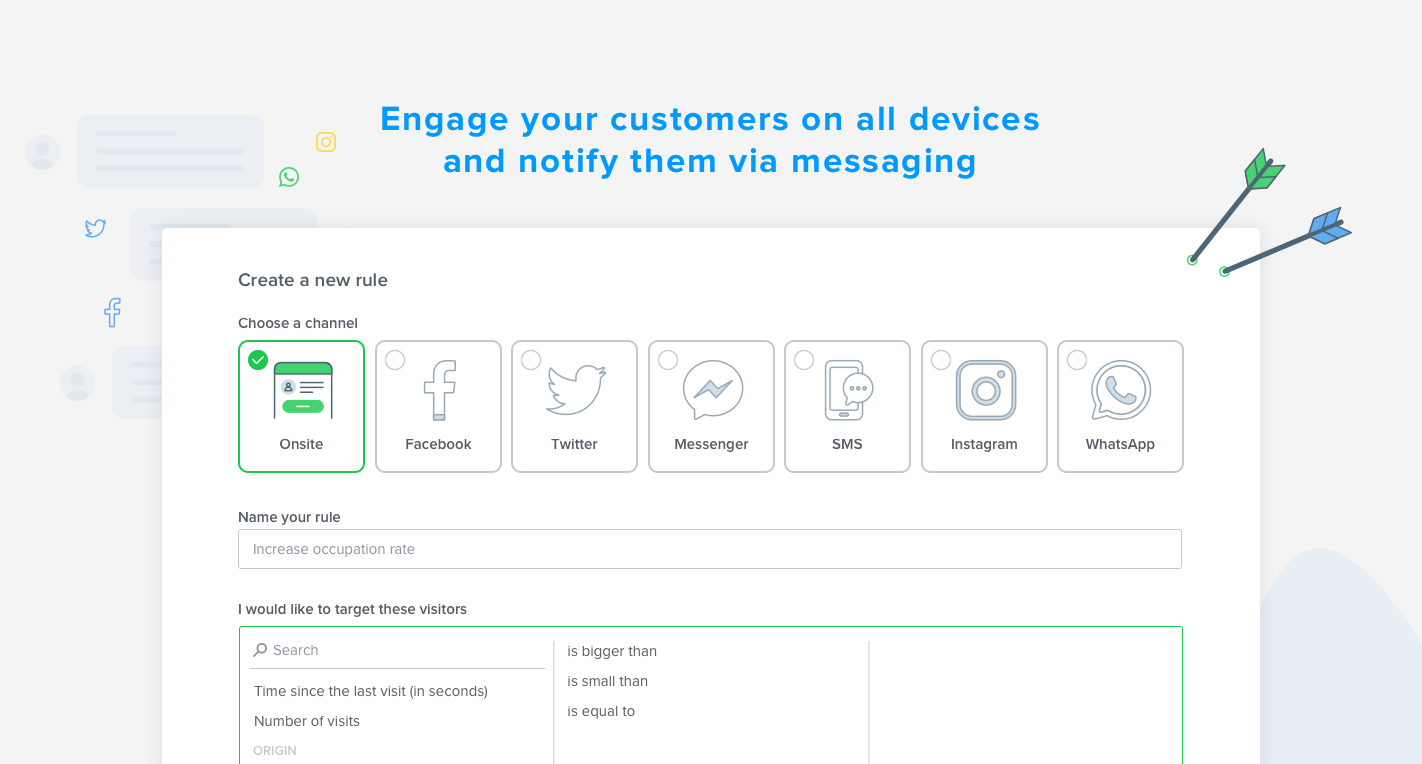 iAdvize - Choose the best contact channel based on your target and then by urging the messaging.
