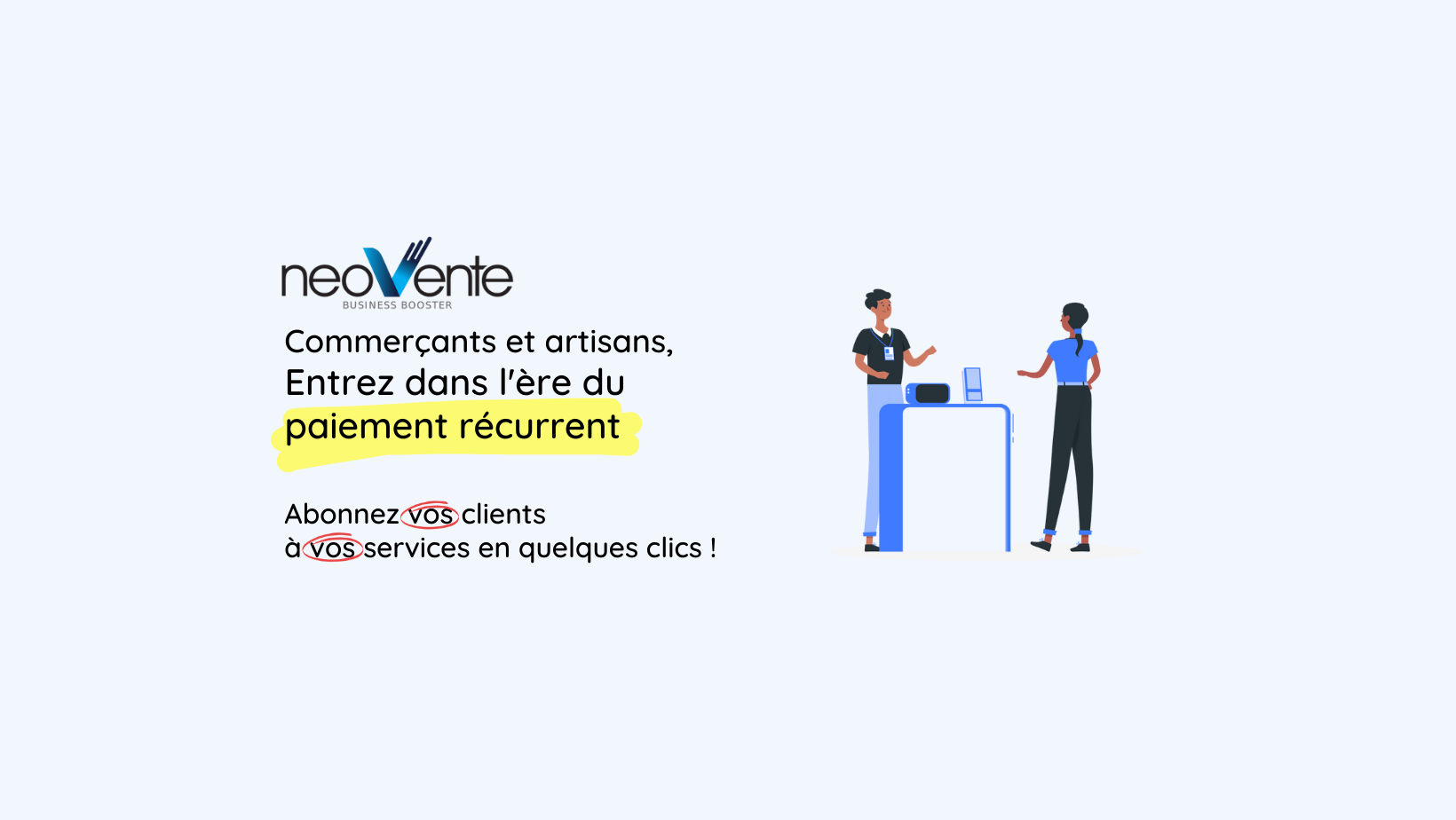 Avis neoVente : Gestion d'abonnement et fidélisation client pour commerçants - Appvizer