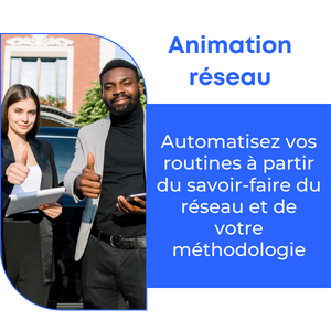 Edzo - Solution "Animation réseau" : automatisez vos routines à partir du savoir-faire du réseau et de votre méthodologie.