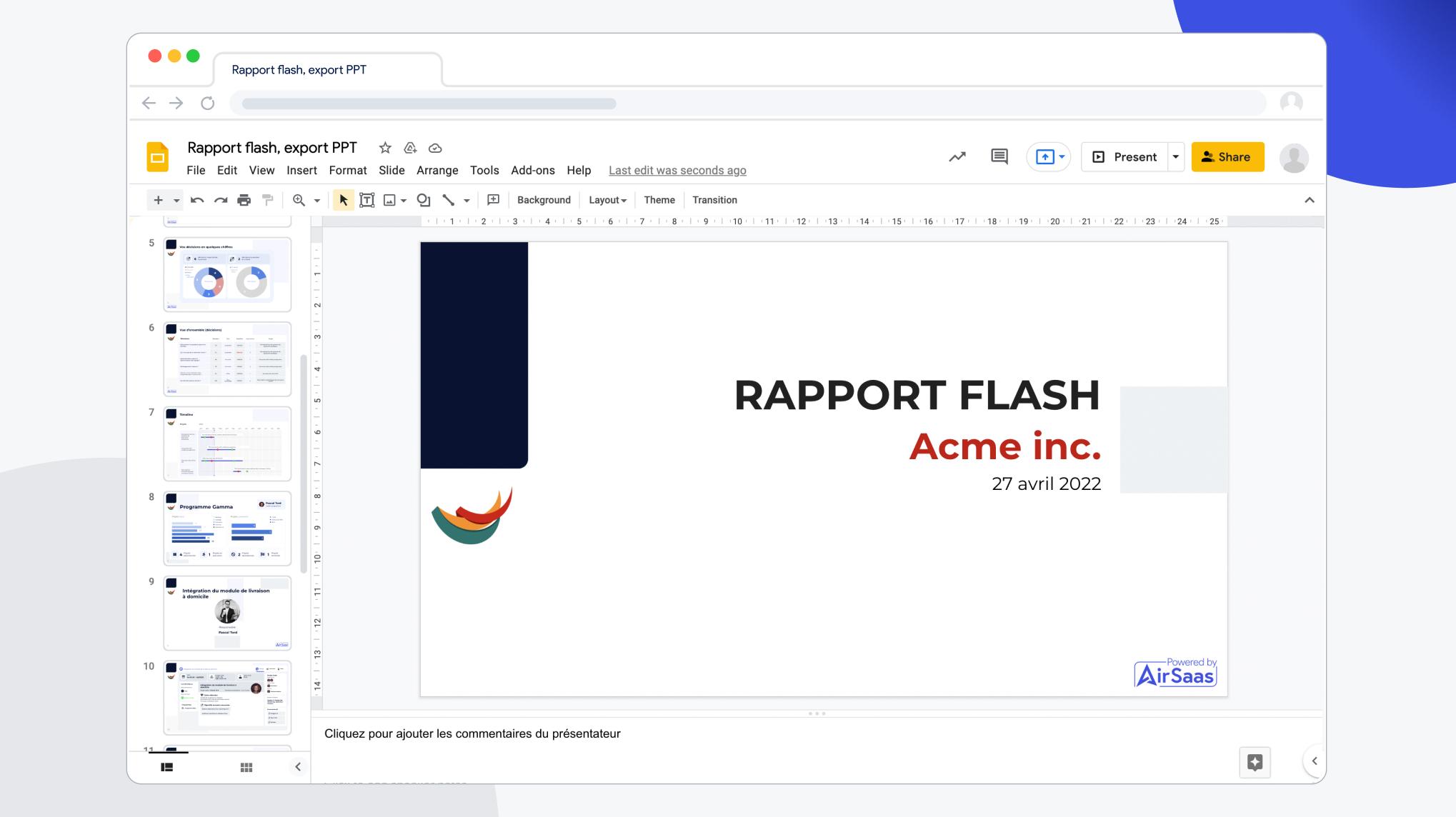 AirSaas - Générez votre reporting flash en un clic, et homogénéisez vos présentations, pour faciliter la prise de décision. Autant de temps gagné pour vous focaliser sur le coaching de vos chefs de projet et votre gouvernance.