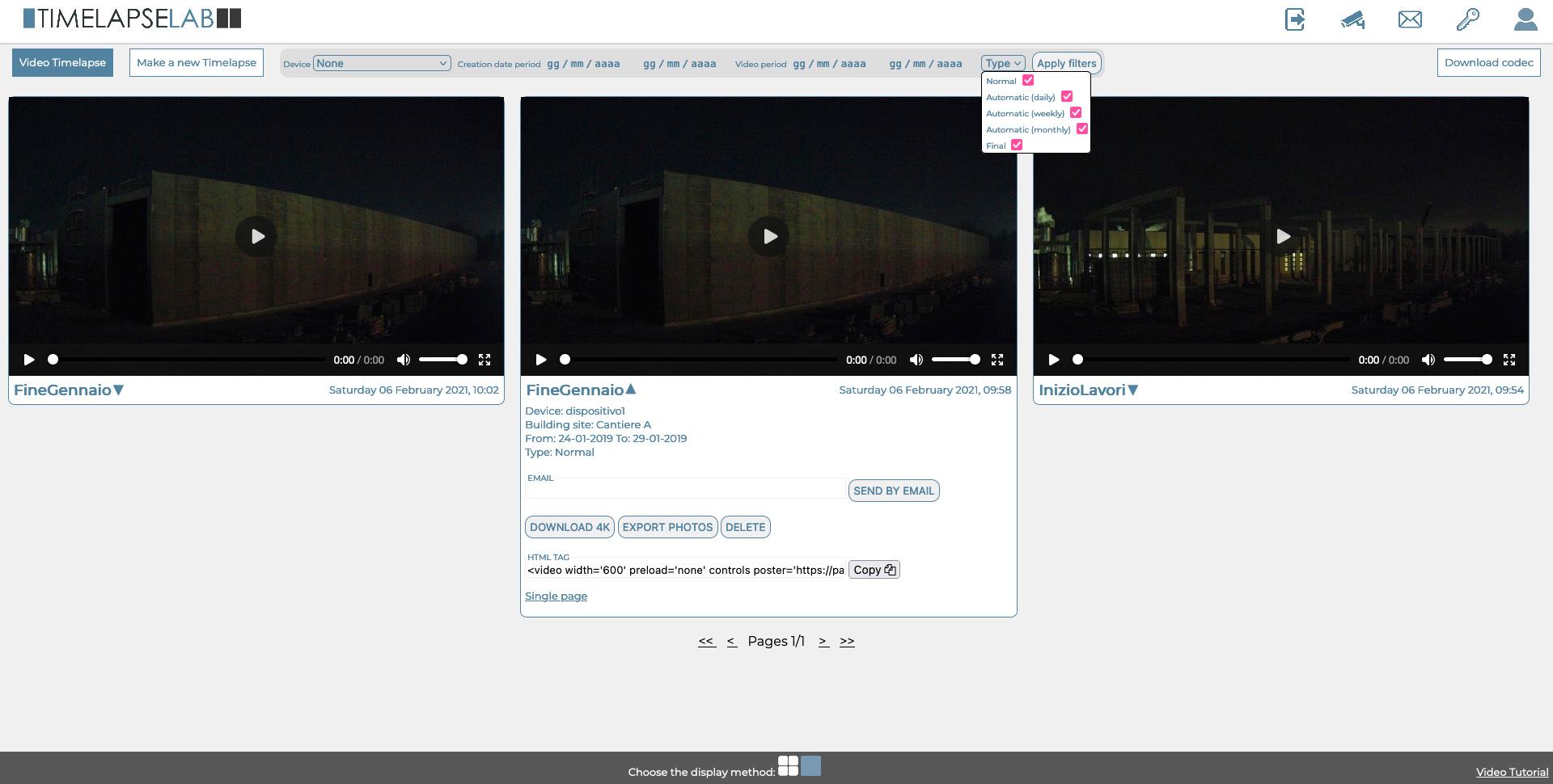 Timelapse Lab - In your personal area is possible to watch all timelapse videos automatically created by the software.