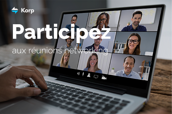 Korp - Réunions de networking