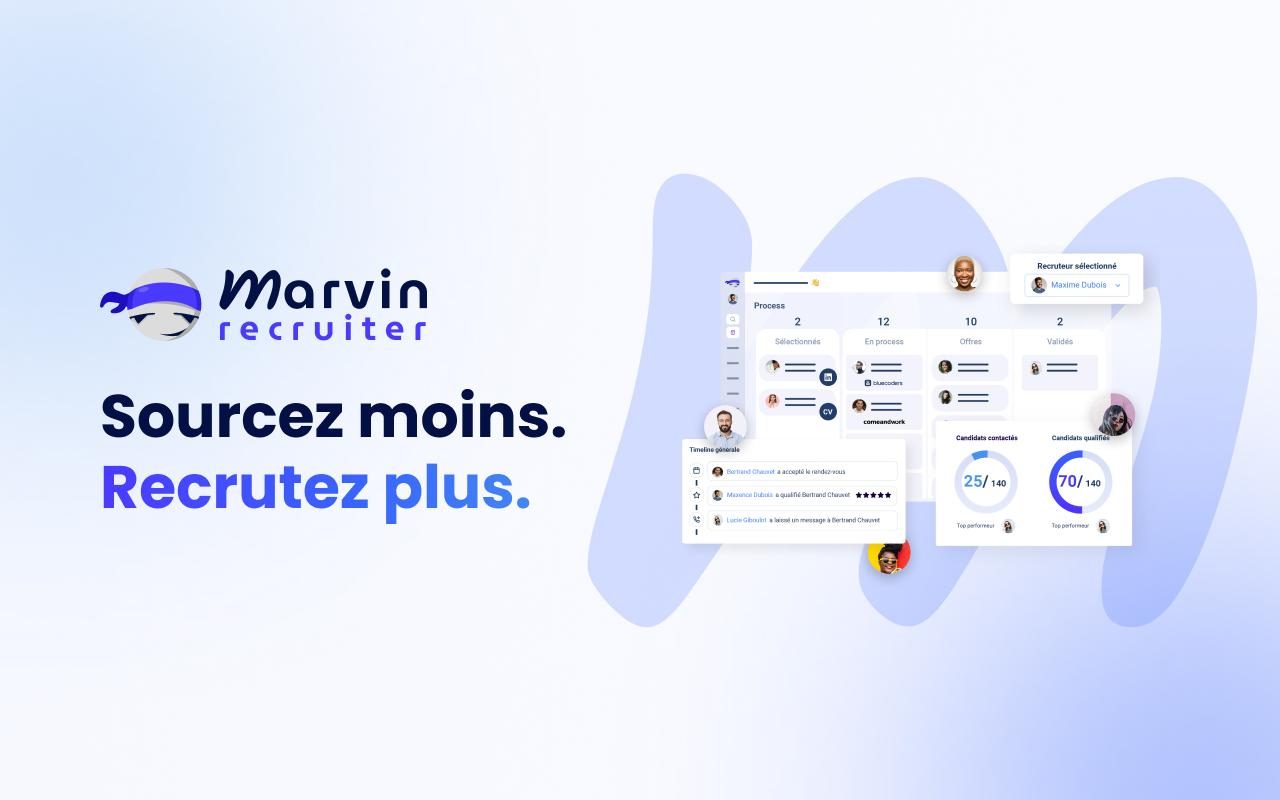 Marvin Recruiter - Sourcez moins. Recrutez plus.