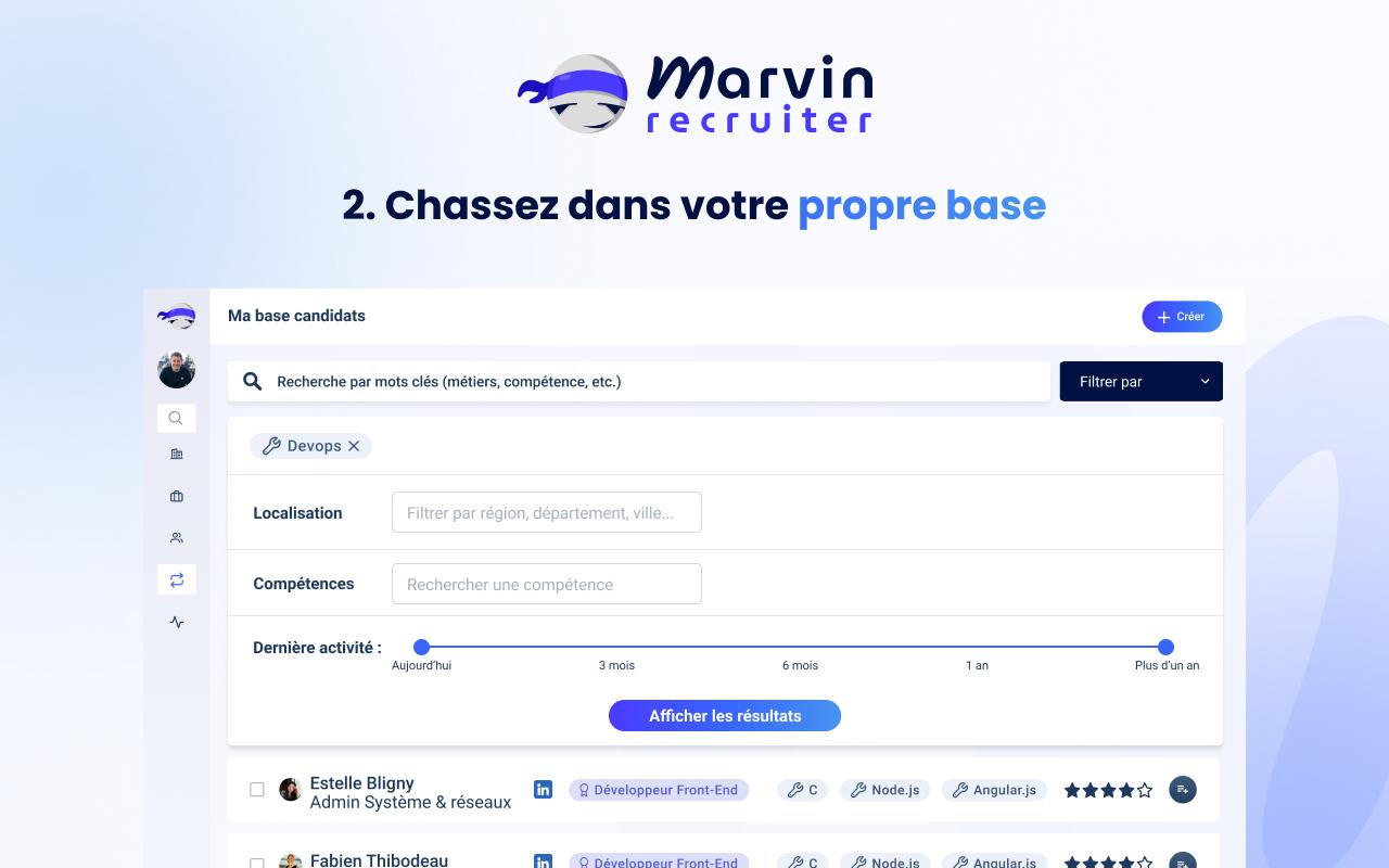 Marvin Recruiter - Chassez dans votre propre base de données