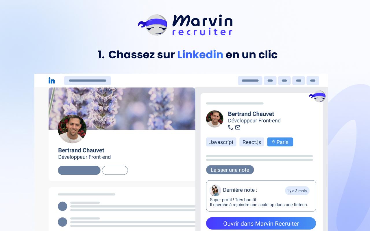 Marvin Recruiter - Chassez sur linkedin en 1 clic