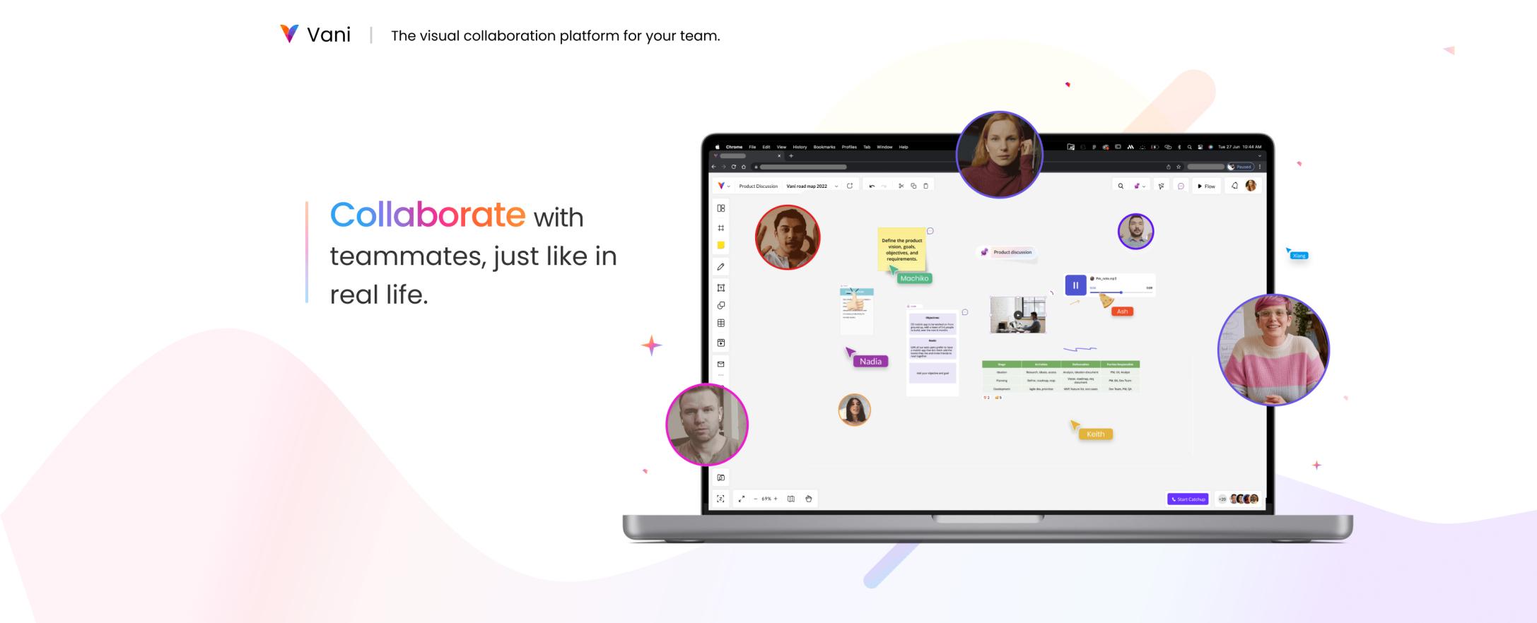 Vani - Collaborate with teammates, just like in real life