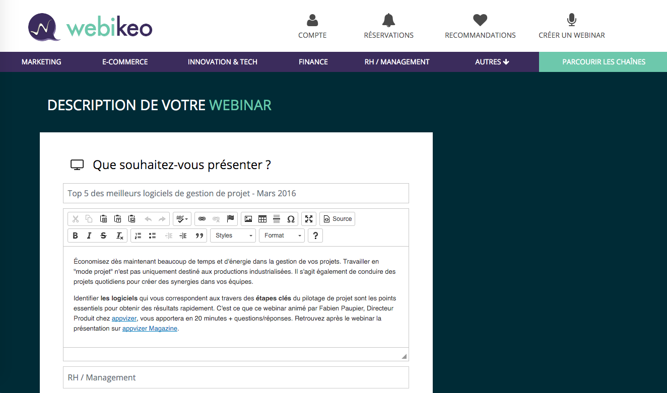 Webikeo - Webikeo: Hébergement de webinars, Support (téléphone, email, ticket), Communauté (FAQ, Forum)