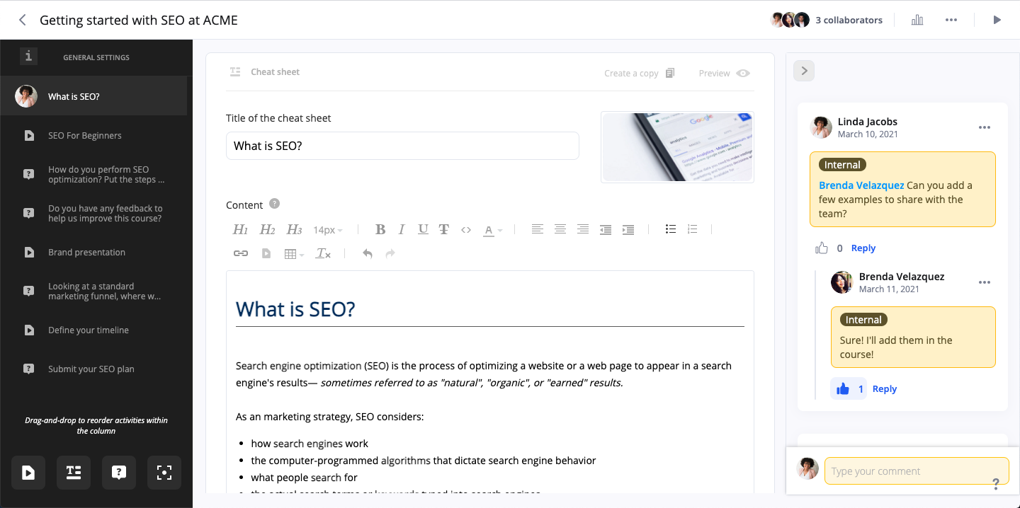 360Learning - Empower subject-matter experts to quickly create courses with our collaborative authoring tools. Easily write text, record videos, and compose questions in the platform or embed content from Google Drive, Loom, Genially, and more.
